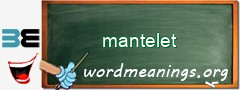 WordMeaning blackboard for mantelet